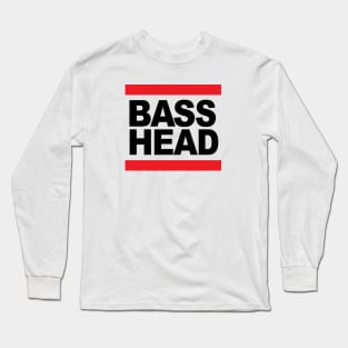 Basshead or Bass Head ( Original Junglist Massive ) Long Sleeve T-Shirt